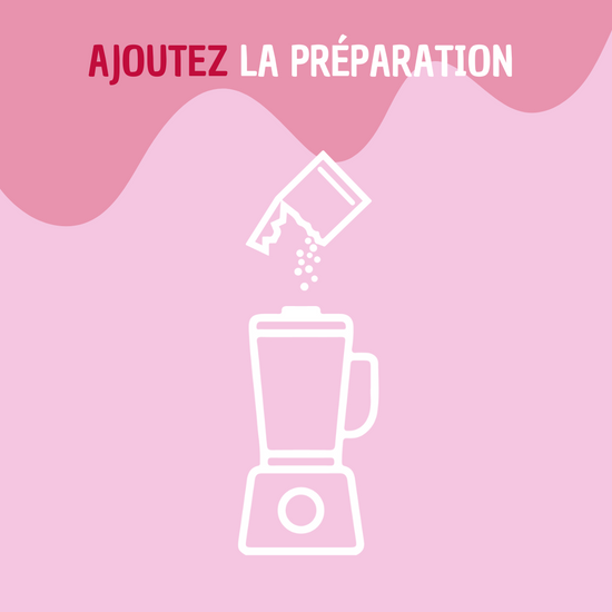 Ajoutez la préparation de fruits lyophilisés dans votre blender pour un smoothie naturel sans sucre ajouté